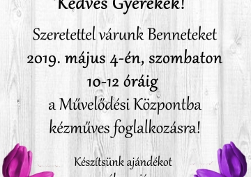 Kreatív anyák napi kézműves délelőtt